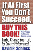 motivational self help books, If At First You Don't Succeed, Buy This Book!
